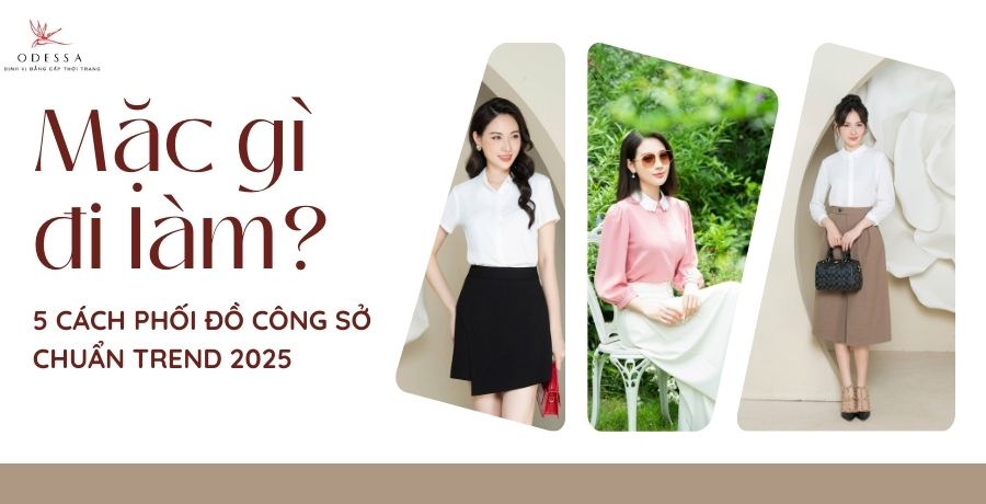 mặc gì đi làm